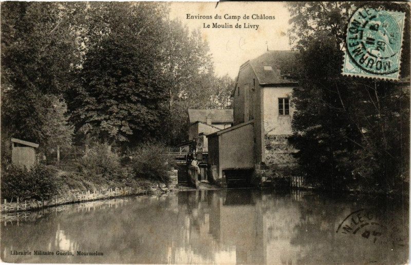 Carte postale ancienne Env. du Camp de Chalons - Le Moulin de Livry