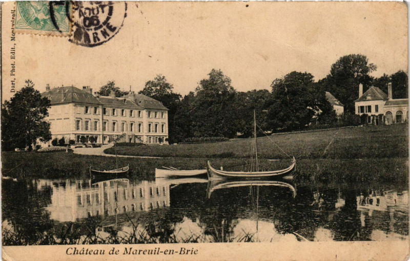 Carte postale ancienne Chateau de Mareuil en Brie à Mareuil-en-Brie