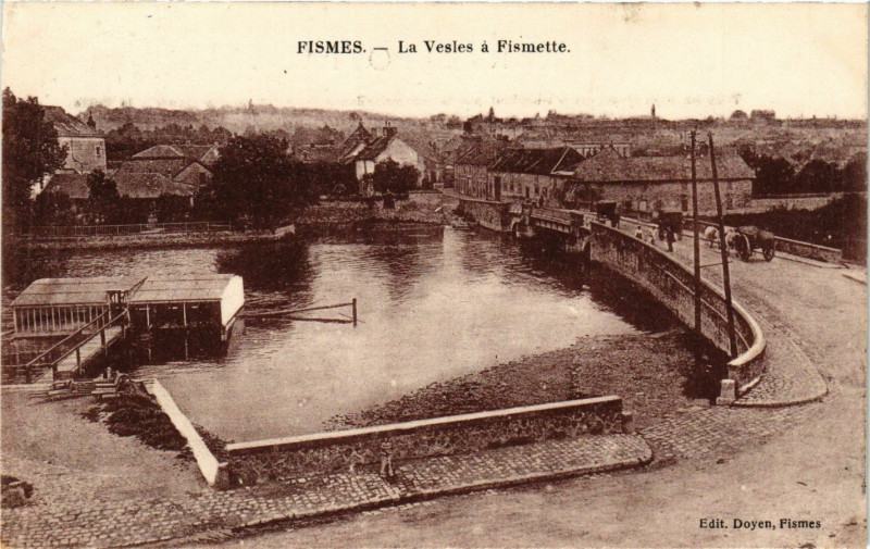 Carte postale ancienne Fismes - La VESLEs a Fismette à Fismes
