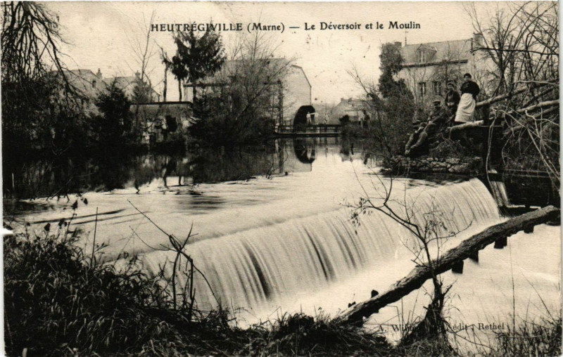 Carte postale ancienne Heutregiville - Le Deversoir et le Moulin à Heutrégiville