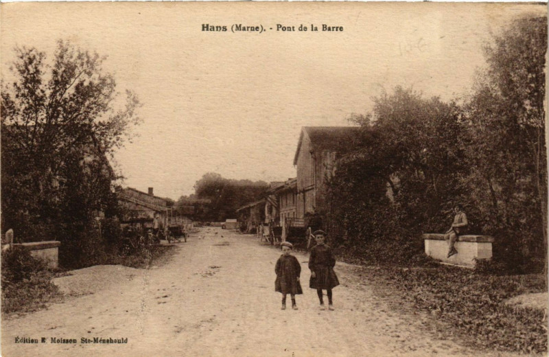 Carte postale ancienne Hans - Pont de la Barre à Hans