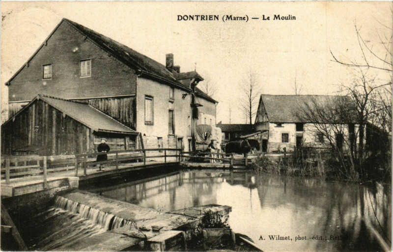 Carte postale ancienne Dontrien - Le Moulin à Dontrien