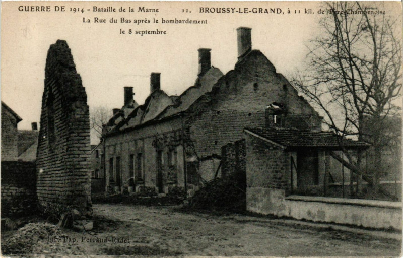 Carte postale ancienne Broussy-le-Grand - La Rue du Bas Apres le Bombardement à Broussy-le-Grand