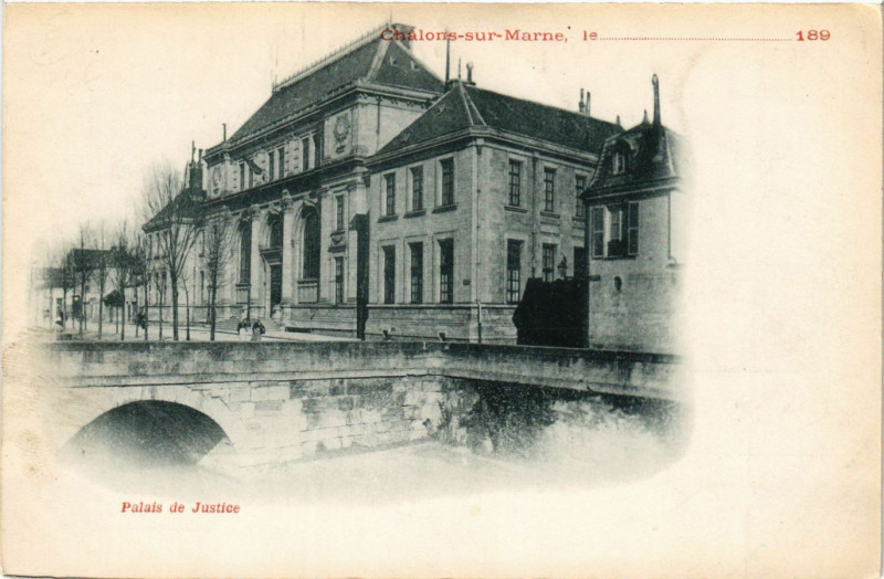 Carte postale ancienne Chalons sur Marne - Palais de Justice