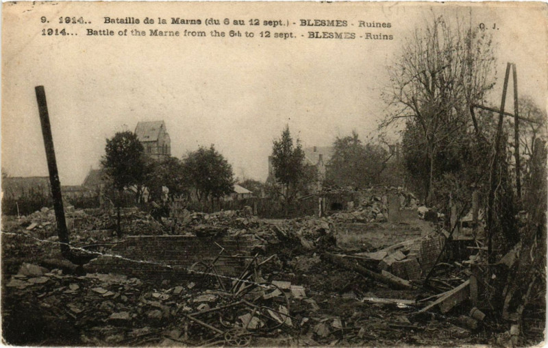Carte postale ancienne Bataille de la Marne - Blesmes - Ruines à Blesme