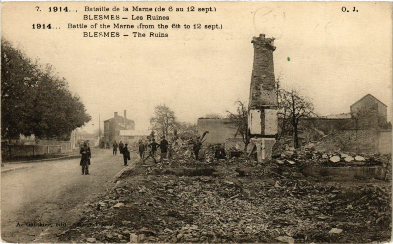 Carte postale ancienne Bataille de la Marne - Blesmes - Les Ruines à Blesme