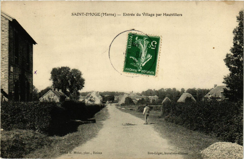Carte postale ancienne Saint-Imoge Entrée du Village par Hautvillers à Hautvillers