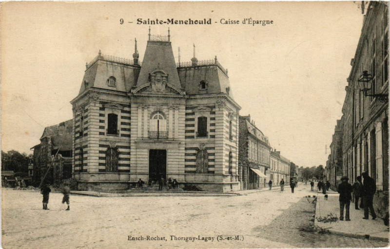 Carte postale ancienne Sainte-Menehould Caisse d'Epargne à Sainte-Menehould