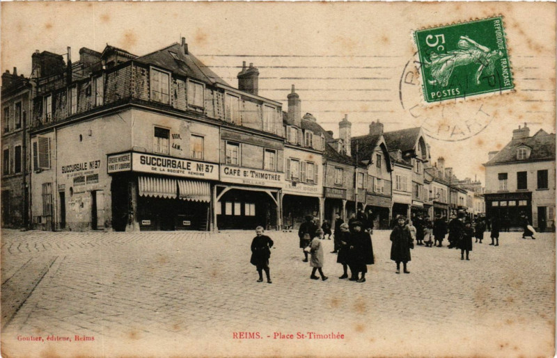 Carte postale ancienne Reims-Place Saint-Timothée à Reims