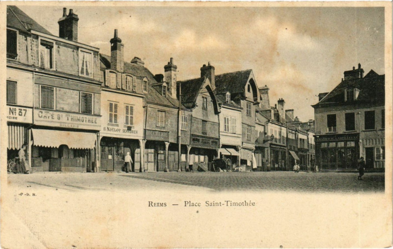 Carte postale ancienne Reims-Place Saint-Timothée à Reims
