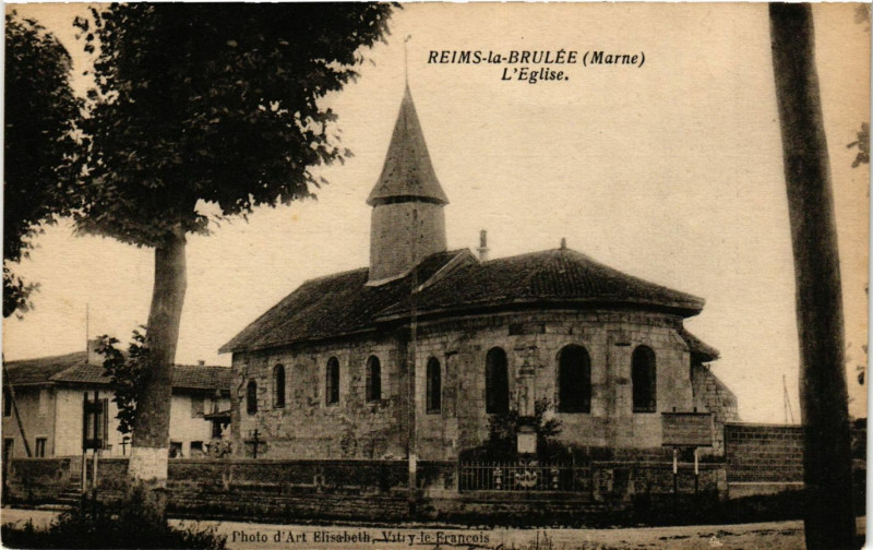 Carte postale ancienne Reims la Brulée L'Eglise à Reims