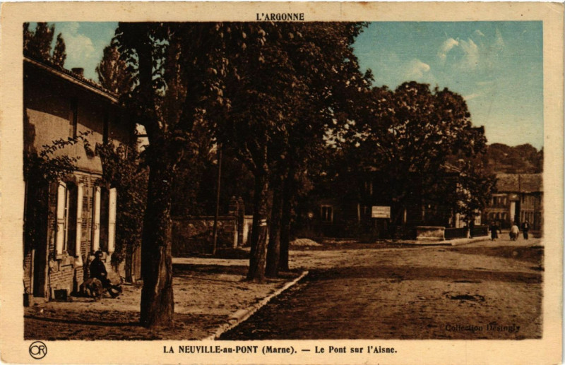 Carte postale ancienne La Neuville-au-Pont Le Pont sur l'Aisne à La Neuville-au-Pont
