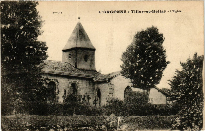 Carte postale ancienne L'Argonne-Tilloy et Bellay L'Eglise à Tilloy-et-Bellay