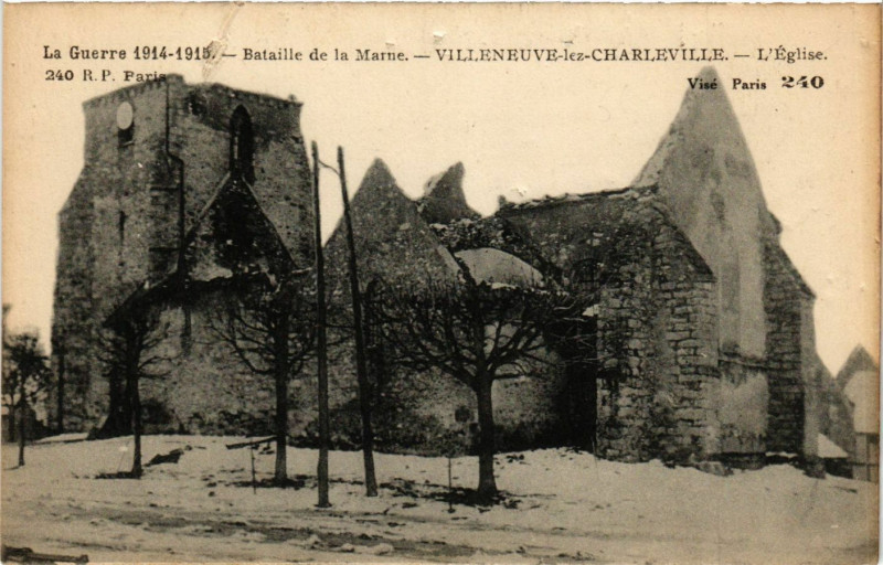 Carte postale ancienne Bataille de la Marne-Villeneuve lez Charleville-L'Eglise à Charleville