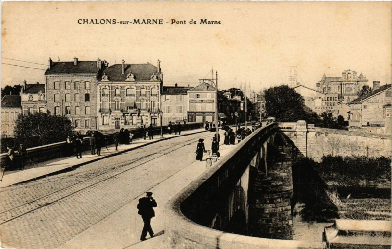 Carte postale ancienne Chalons sur Marne - Pont de Marne