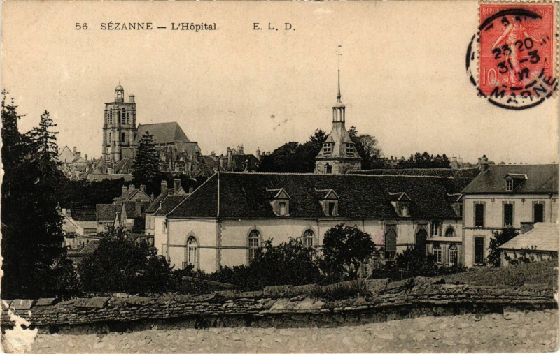 Carte postale ancienne Sezanne-L'Hopital à Sézanne