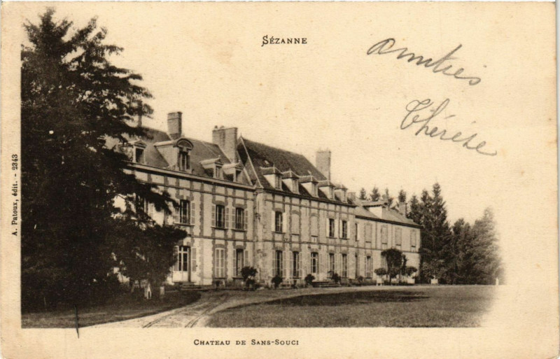 Carte postale ancienne Sezanne-Chateau de Sans-Souci à Sézanne