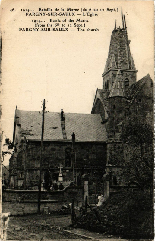 Carte postale ancienne Bataille de la Marne Pargny-sur-Saulx. L'Eglise à Pargny-sur-Saulx