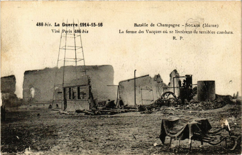 Carte postale ancienne Bataille de Champagne Souain. La ferme des Vacques