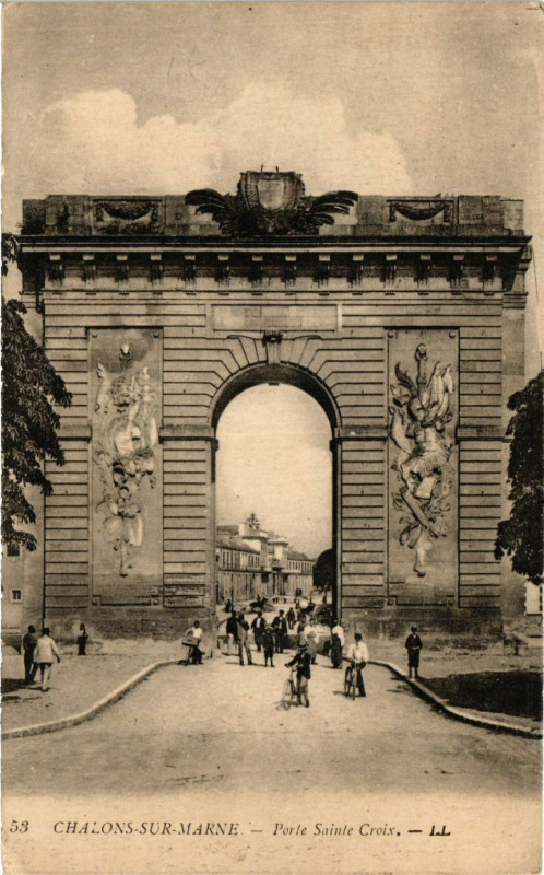 Carte postale ancienne Chalons sur Marne - Porte Sainte-Croix