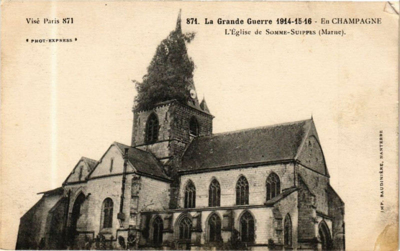 Carte postale ancienne La Grande Guerre 1914-15-16 En Champagne L'Eglise de Somme-Suipes