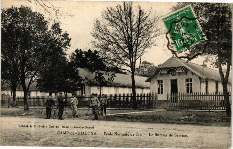 Carte postale ancienne Camp de Chalons - Ecole Normale de Tir - Le Bureau de Service