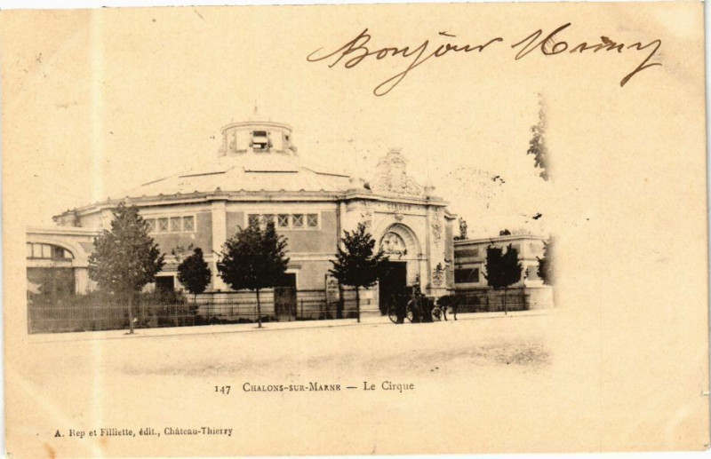 Carte postale ancienne Chalons-sur-Marne - Le Cirque