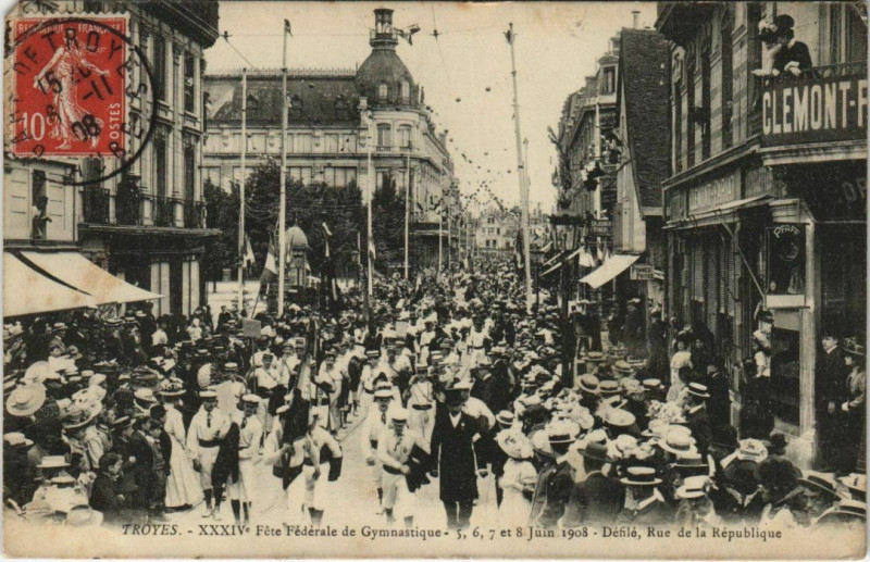 Carte postale ancienne Troyes Fete federale de Gymnastiqe à Troyes