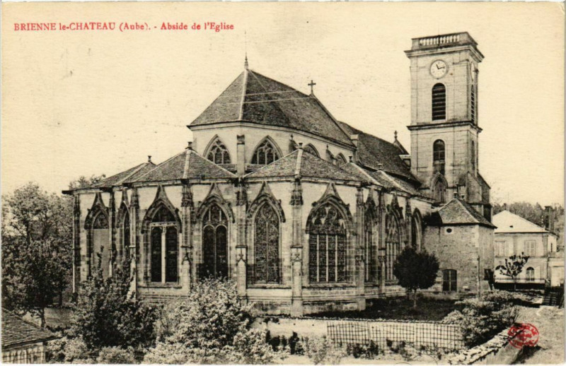 Carte postale ancienne Brienne-le-Chateau - Abside de l'Eglise à Brienne-le-Château