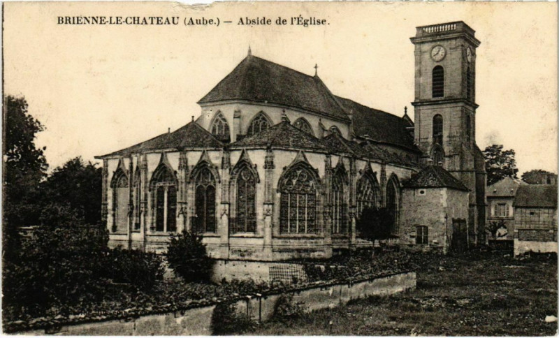 Carte postale ancienne Brienne-le-Chateau - Abside de l'Eglise à Brienne-le-Château