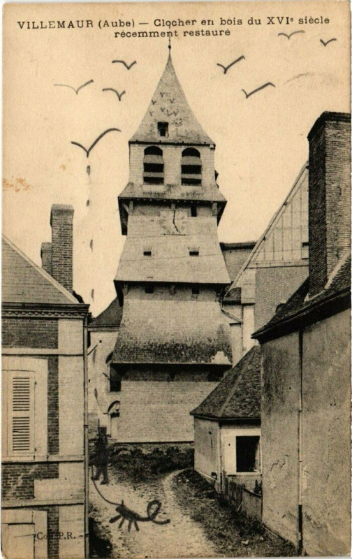 Carte postale ancienne Villemaur - Le Clocher en bois