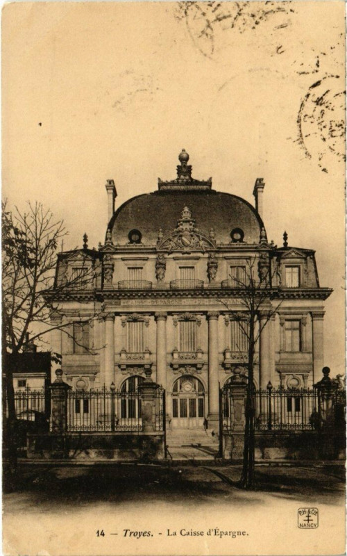 Carte postale ancienne Troyes - Caisse d'Epargne à Troyes