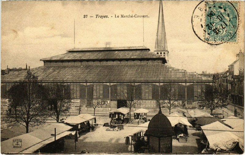 Carte postale ancienne Troyes - Marché-Couvert à Troyes