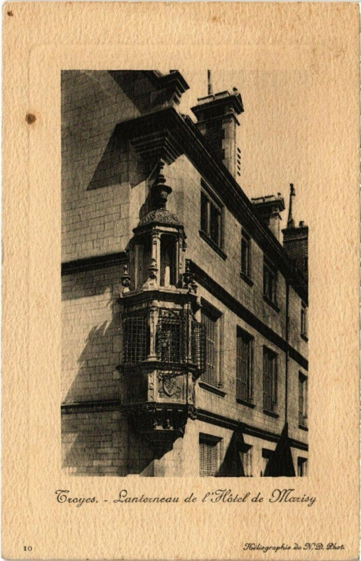 Carte postale ancienne Troyes - Laterneau de l'Hotel Marisy à Troyes
