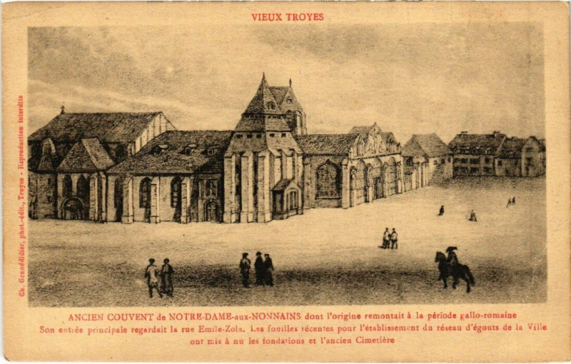 Carte postale ancienne Vieux Troyes - Ancien Couvent de Notre-Dame-aux-Nonnais à Troyes