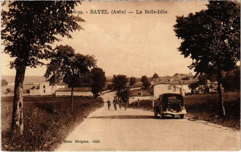 Carte postale ancienne Bayel La Belle Idee à Bayel