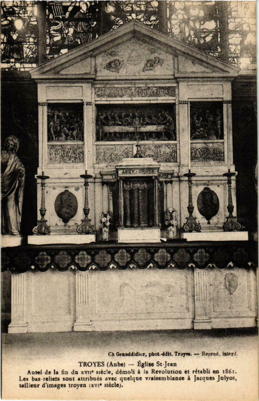 Carte postale ancienne Troyes- Eglise Saint Jean , Autel de la fin France à Troyes
