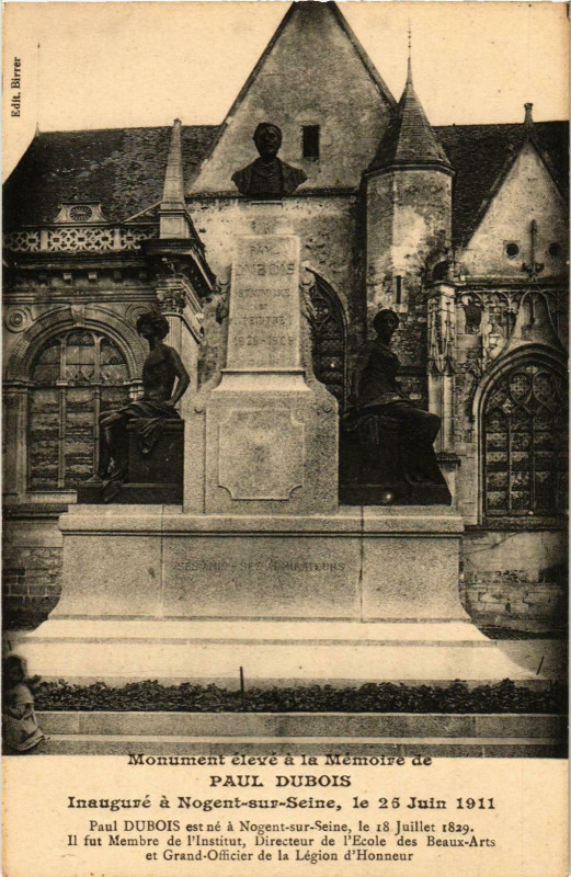 Carte postale ancienne Nogent sur Seine- Monument Paul Dubois France à Nogent-sur-Seine