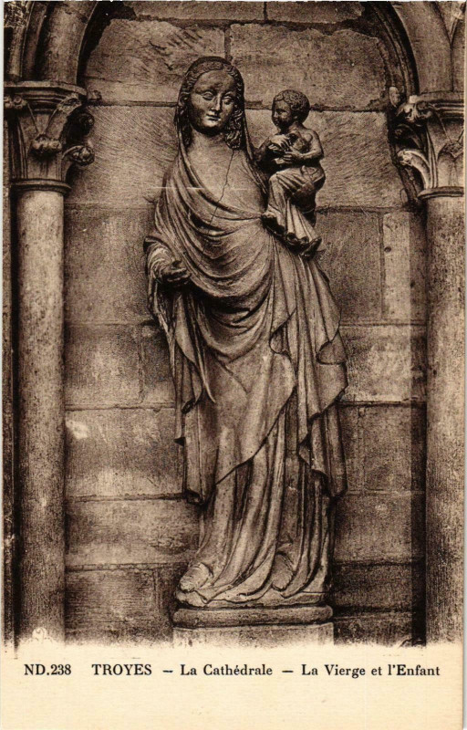 Carte postale ancienne Troyes- Cathedrale , La Vierge et l'Enfant France à Troyes