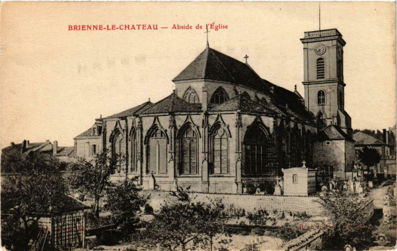 Carte postale ancienne Brienne le Chateau- Abside de l'Eglise France à Brienne-le-Château