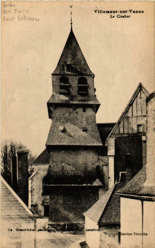 Carte postale ancienne Villemaur sur Vanne- Le Clocher France