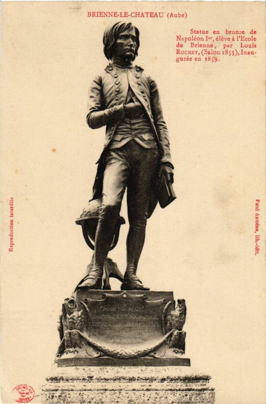 Carte postale ancienne Brienne le Chateau- Statue de Napoleon 1er France à Brienne-le-Château