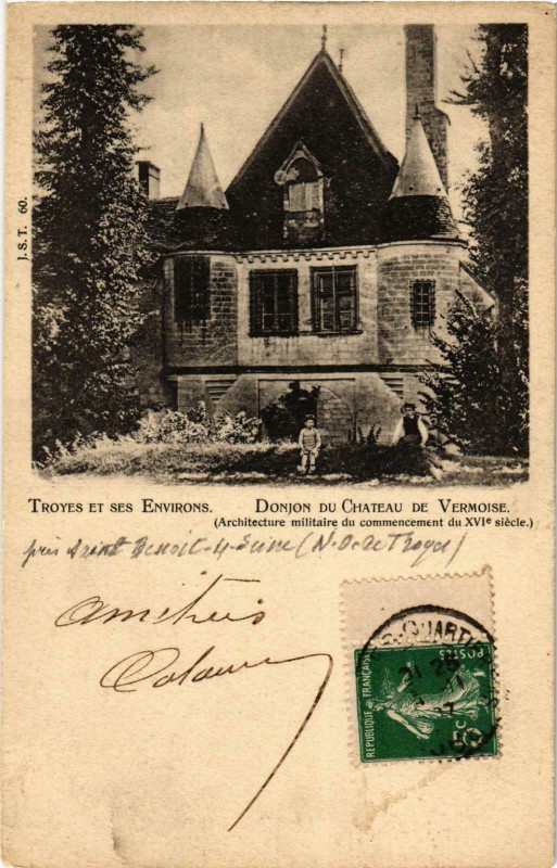 Carte postale ancienne Donjon du Chateau de Vermoise France à Onjon