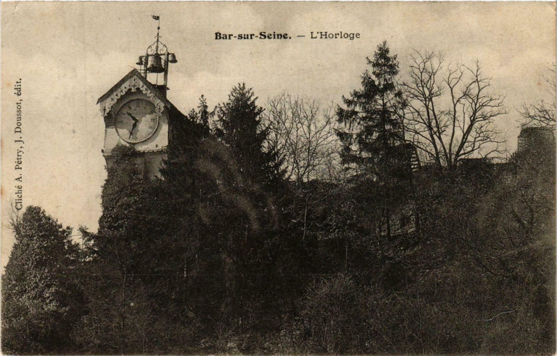 Carte postale ancienne Bar sur Seine- Horloge France à Bar-sur-Seine