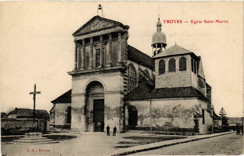 Carte postale ancienne Troyes- Eglise Saint Martin France à Troyes