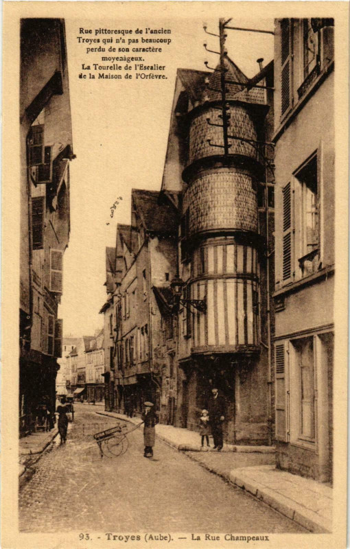 Carte postale ancienne Troyes- La Rue Champeaux France à Troyes