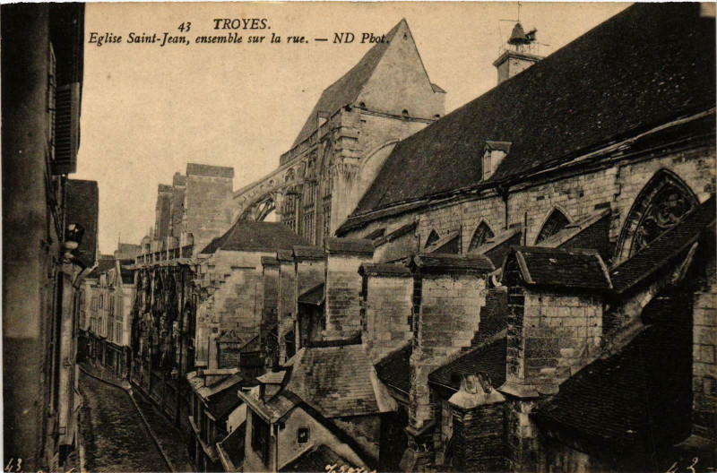 Carte postale ancienne Troyes- Eglise Saint Jean , ensemble sur la rue France à Troyes