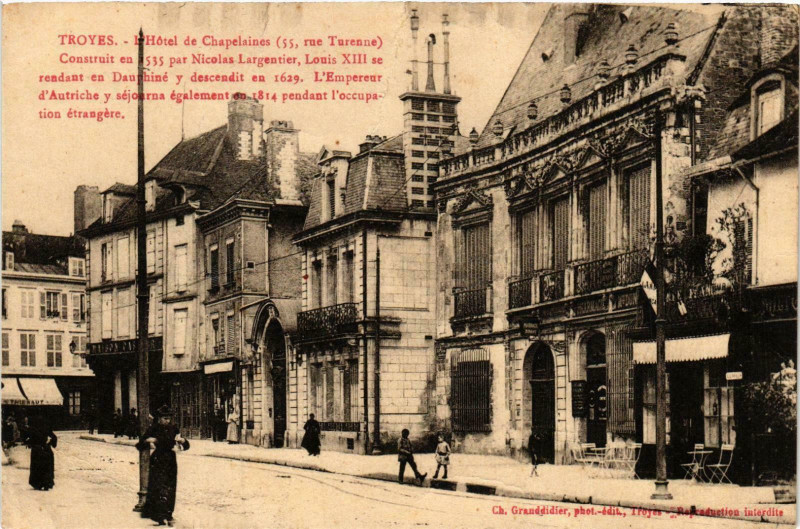 Carte postale ancienne Troyes- Hotel de Chapelaines France à Troyes