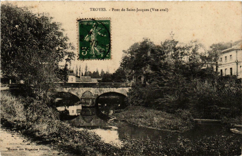 Carte postale ancienne Troyes- Pont de Saint Jacques France à Troyes