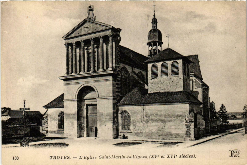 Carte postale ancienne Troyes- Eglise Saint Martin es Vignes France à Troyes